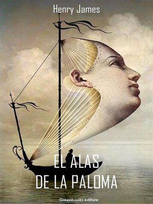 cover image of Las alas de la paloma